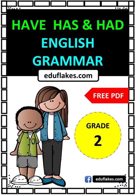 difference of has and had|Grade 2 English Grammar Has Have Had free printable.